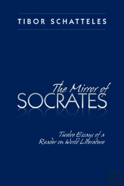 Bertrand.pt - The Mirror Of Socrates: Twelve Essays Of