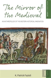 The Mirror Of The Medieval