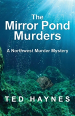 Bertrand.pt - The Mirror Pond Murders: A Northwest Murder Mystery