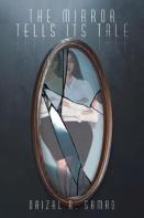 The Mirror Tells Its Tale