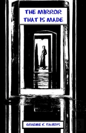 The Mirror That Is Made