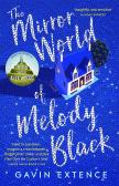 The Mirror World Of Melody Black