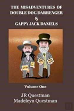 Bertrand.pt - The Misadventures Of Double Dog Darrenger & Gappy Jack Daniels