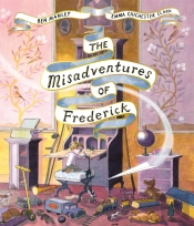The Misadventures Of Frederick