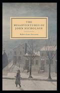 The Misadventures Of John Nicholson Annotated