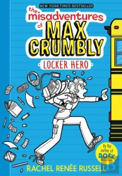 The Misadventures Of Max Crumbly 1