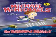 The Misadventures Of Michael Mcmichaels