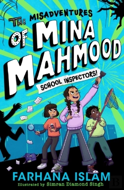 Bertrand.pt - The Misadventures Of Mina Mahmood: School Inspectors!
