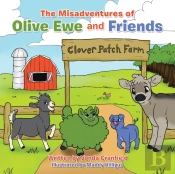 The Misadventures Of Olive Ewe And Friends