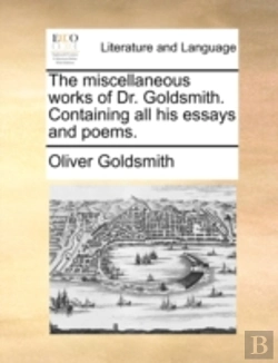Bertrand.pt - The Miscellaneous Works Of Dr. Goldsmith