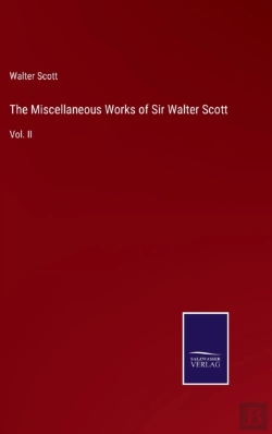 Bertrand.pt - The Miscellaneous Works Of Sir Walter Scott