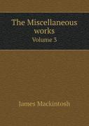 The Miscellaneous Works Volume 3