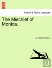 The Mischief Of Monica.