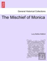 The Mischief Of Monica