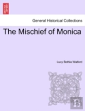 The Mischief Of Monica