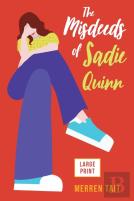 The Misdeeds Of Sadie Quinn