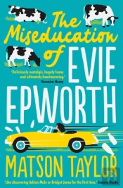 The Miseducation Of Evie Epworth