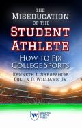 The Miseducation Of The Student Athlete