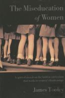 The Miseducation Of Women