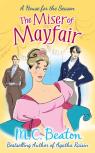 The Miser Of Mayfair