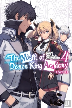 Bertrand.pt - The Misfit Of Demon King Academy, Vol. 4, Act 1 (Light Novel)