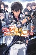 The Misfit Of Demon King Academy, Vol. 7 (Light Novel)