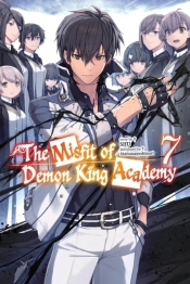 The Misfit Of Demon King Academy, Vol. 7 (Light Novel)