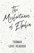 The Misfortunes Of Elphin