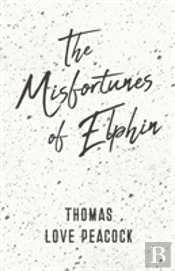 The Misfortunes Of Elphin