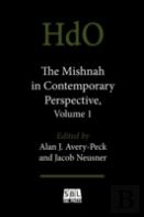 The Mishnah In Contemporary Perspective, Volume 1