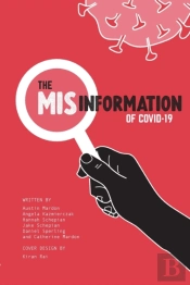 The Misinformation Of Covid-19