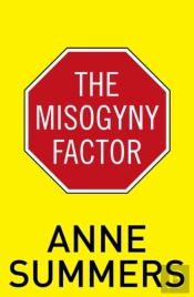 The Misogyny Factor