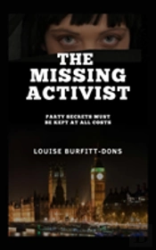 The Missing Activist