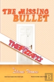 The Missing Bullet