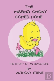 The Missing Chicky Comes Home