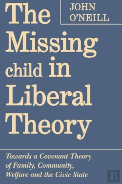 Bertrand.pt - The Missing Child In Liberal Theory