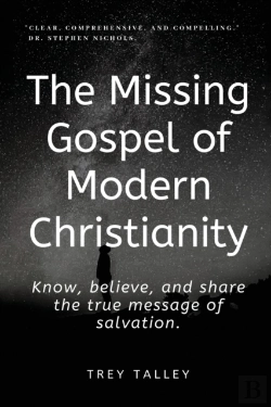 Bertrand.pt - The Missing Gospel Of Modern Christianity