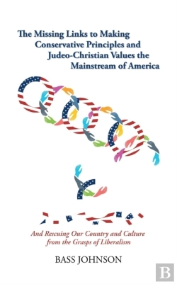 Bertrand.pt - The Missing Links To Making Conservative Principles And Judeo-Christian Values The Mainstream Of America