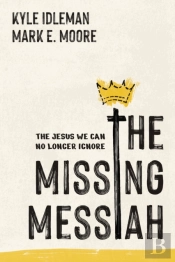 The Missing Messiah