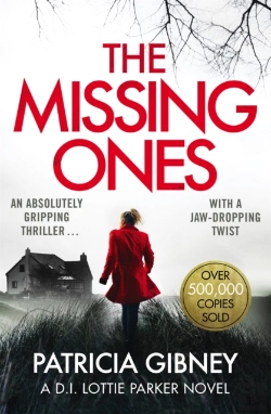 Bertrand.pt - The Missing Ones: An Absolutely Gripping Thriller With A Jaw-Dropping Twist