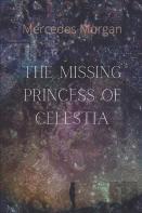 The Missing Princess Of Celestia