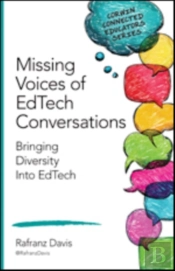 The Missing Voices In Edtech