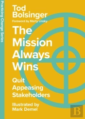 The Mission Always Wins