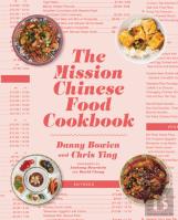 The Mission Chinese Food Cookbook