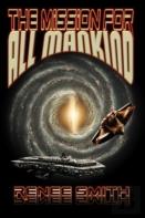 The Mission For All Mankind