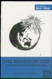 The Mission Of God And The Witness Of The Church