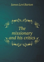 The Missionary And His Critics