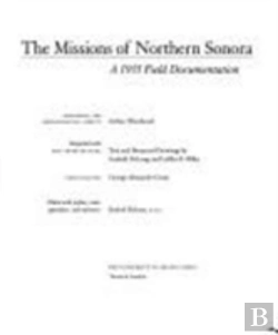 Bertrand.pt - The Missions Of Northern Sonora