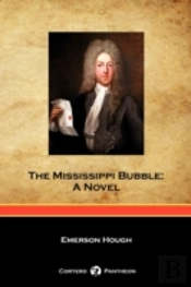 The Mississippi Bubble (Cortero Pantheon
