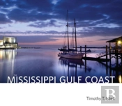 The Mississippi Gulf Coast